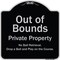 Signmission Designer Series Sign-Out Of Bounds, Black & Silver Heavy-Gauge Aluminum, 18" x 18", BS-1818-9804 A-DES-BS-1818-9804 - alternate 1